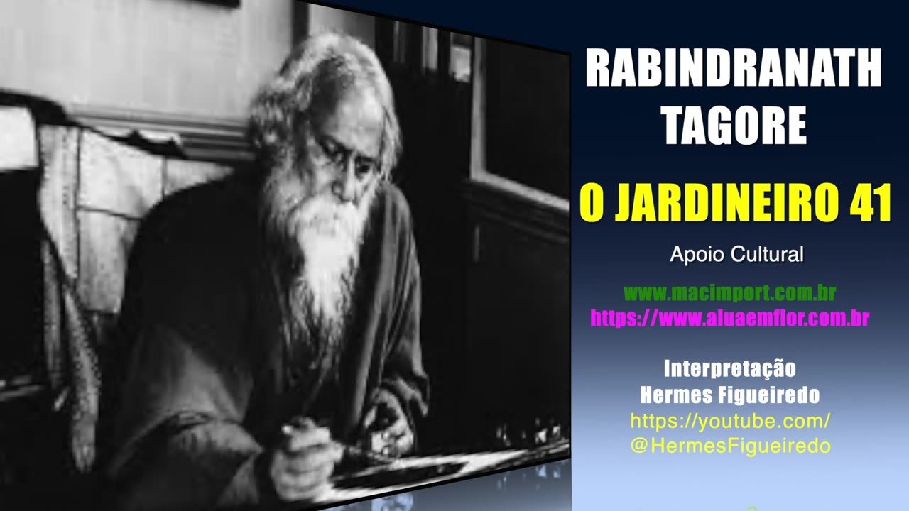 Poesia "O Jardineiro 41" [Rabindranath Tagore]