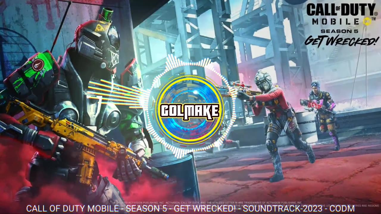 CALL OF DUTY MOBILE - SEASON 5 - GET WRECKED_ - SOUNDTRACK - 2023 - CODM