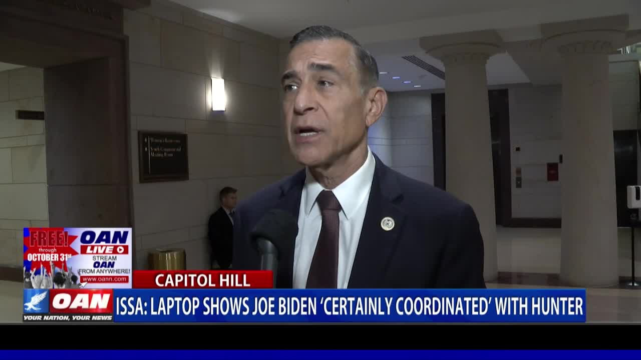 Rep. Issa: Laptop shows Joe Biden 'certainly coordinated' with Hunter