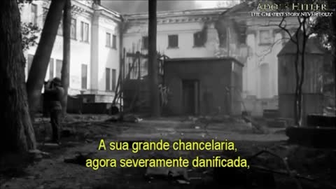 Adolf Hitler - A Maior História Jamais Contada Part 17