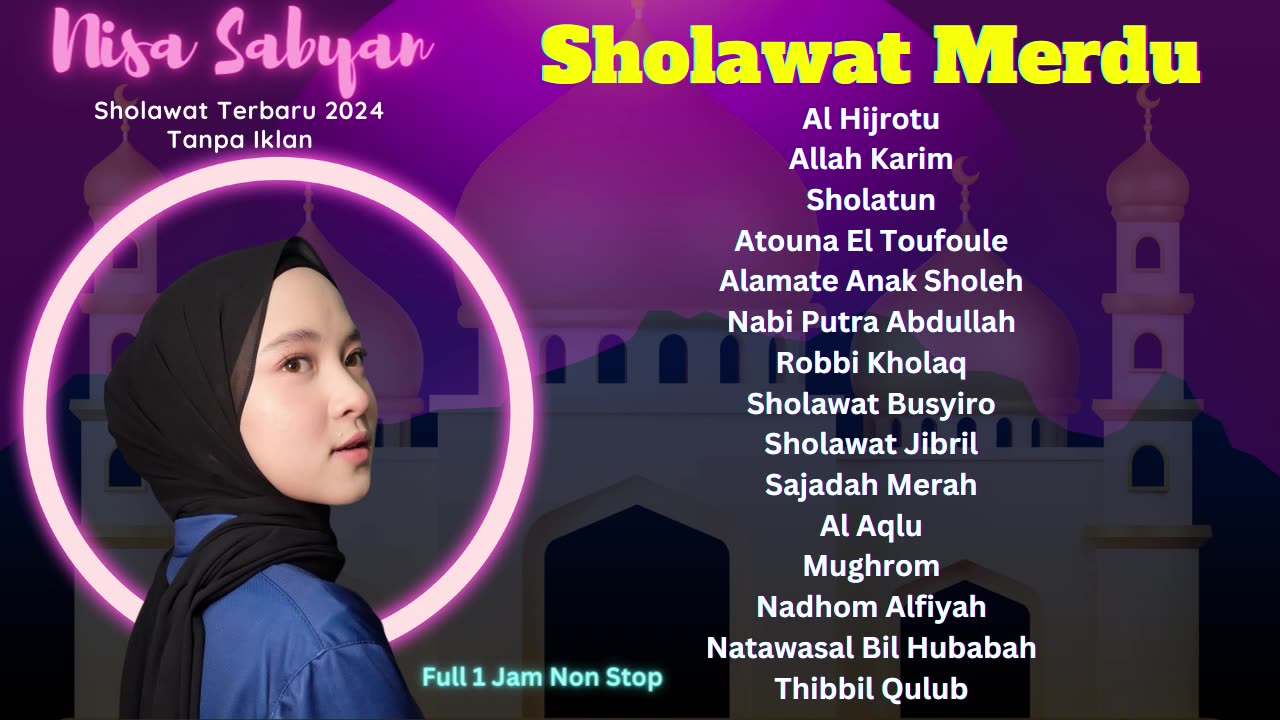 Sholawat Islamic For Soul Full 1 Hours