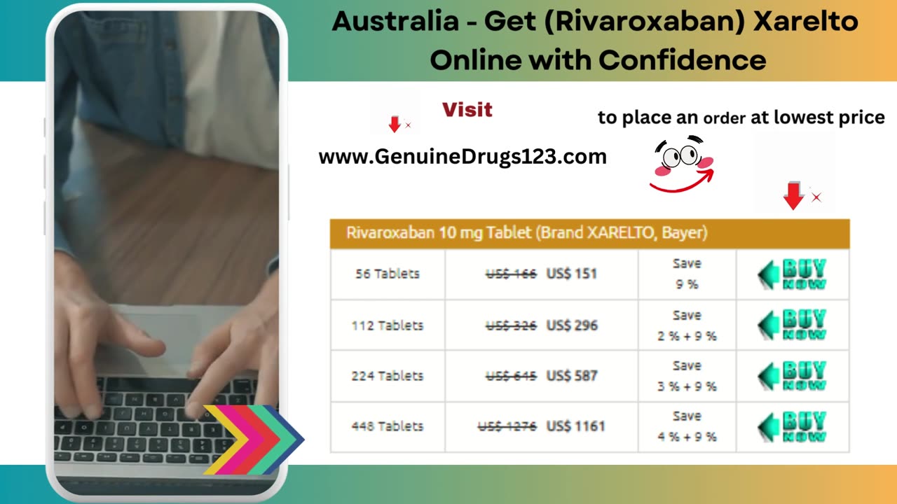 Australia - Get (Rivaroxaban) Xarelto Online with Confidence