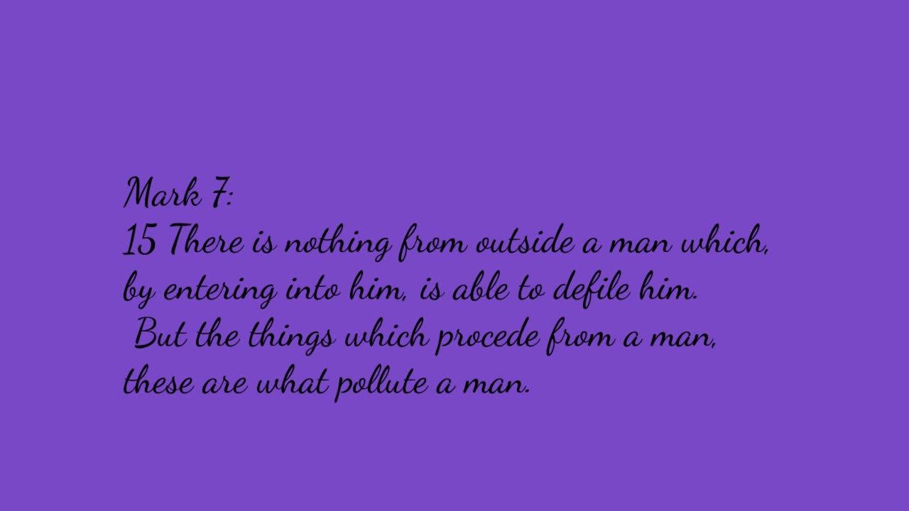 What Pollutes a Man Mark 7:15