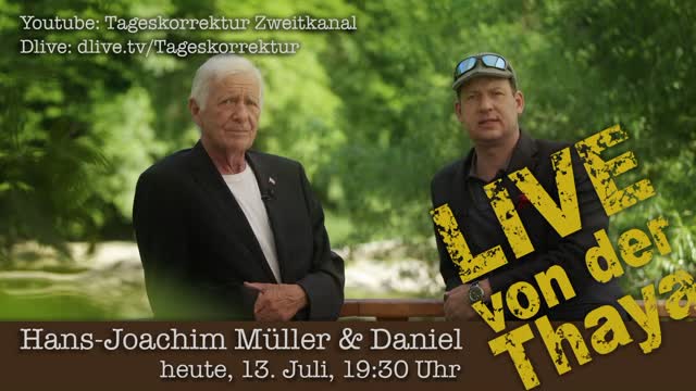 Von der Thaya - Daniel und Hans-Joachim Müller - 13.07.2021