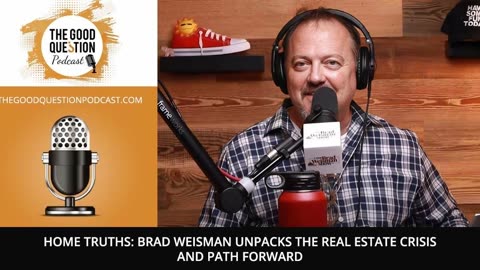 🏠 Unpacking the Real Estate Crisis with Brad Weisman