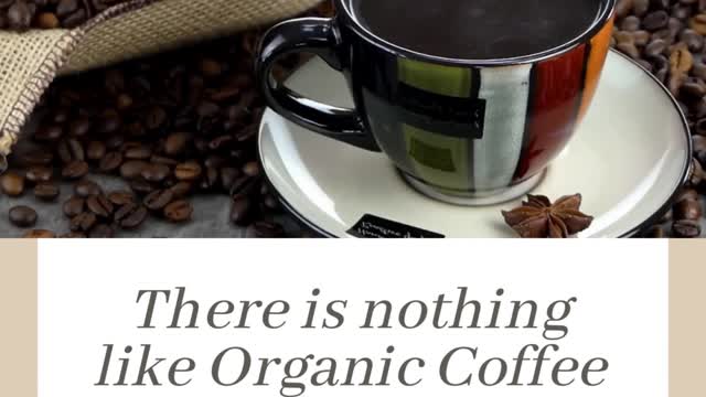 Organic Coffee