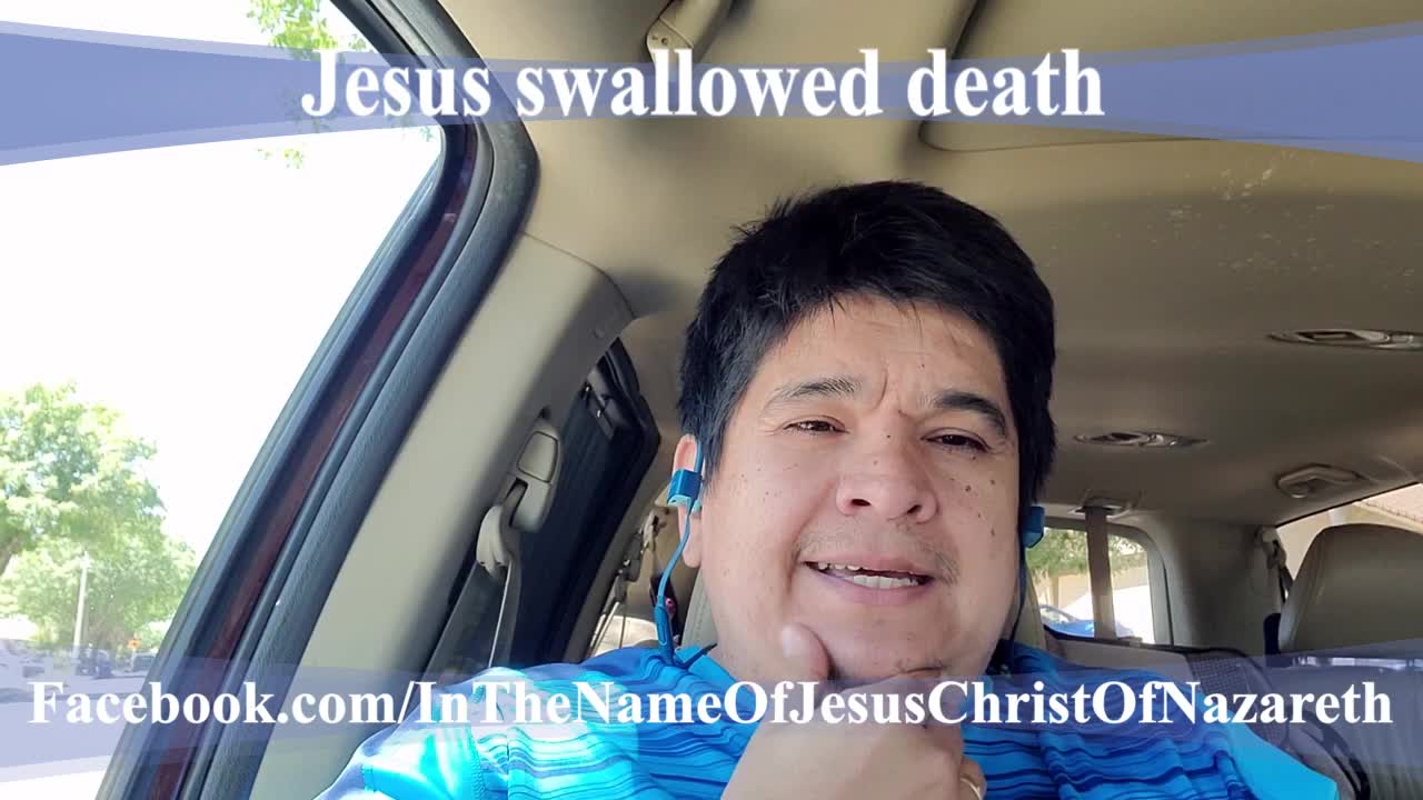 Jesus swallowed death