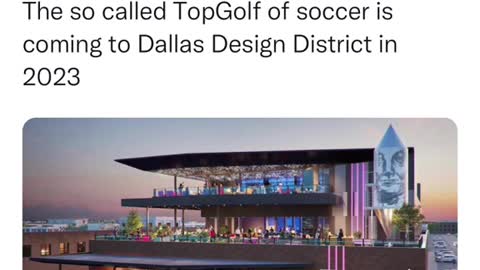 The so called TopGolf of soccer is coming to Dallas Design District in2023