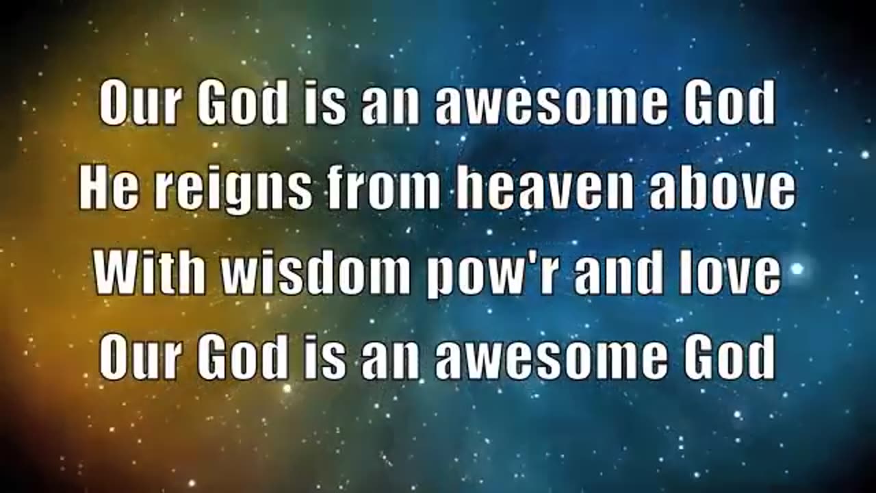 👑Our GOD is an Awesome GOD👑 - with Lyrics - Reloaded from Hub of Worship