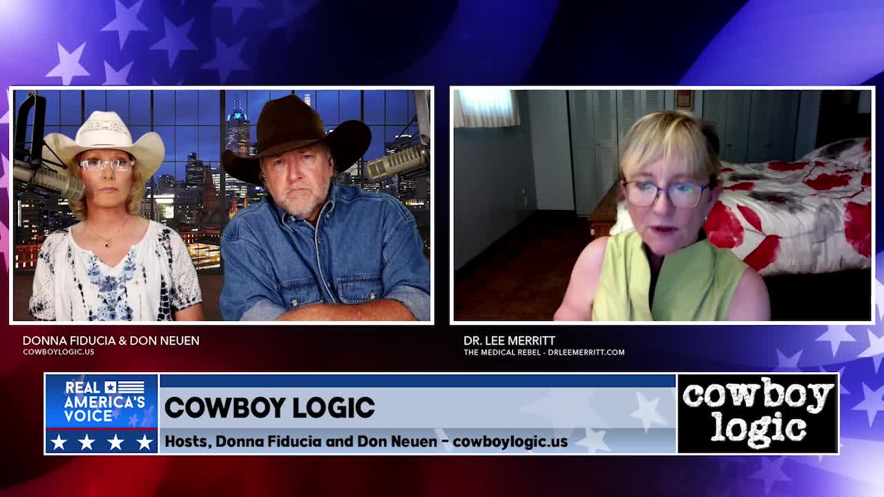 COWBOY LOGIC - DR. LEE MERRITT - 08/03/21