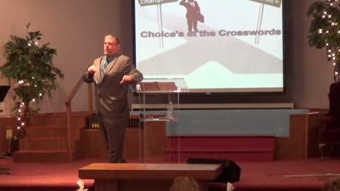 Crossroads in our life Pastor Jack Martin