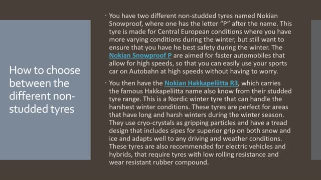 How to choose between the different non-studded tyres