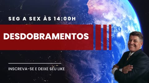 DESDOBRAMENTOS 24/10/2023