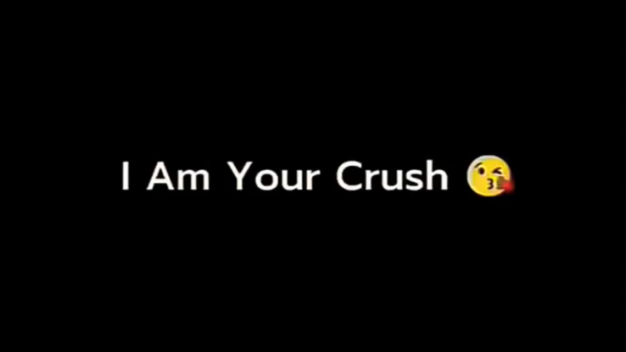 YOU ARE MY CRUSH 😍🥰