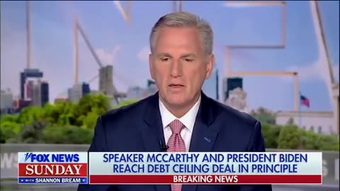 Kevin McCarthy Celebrates Debt Deal: "We Let Government Grow, but at a Slower Rate"