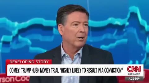 Why Comey thinks Trump’s trial will result in conviction CNN News