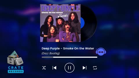 Deep Purple - Smoke On the Water (Dazz Bootleg) | Crate Records