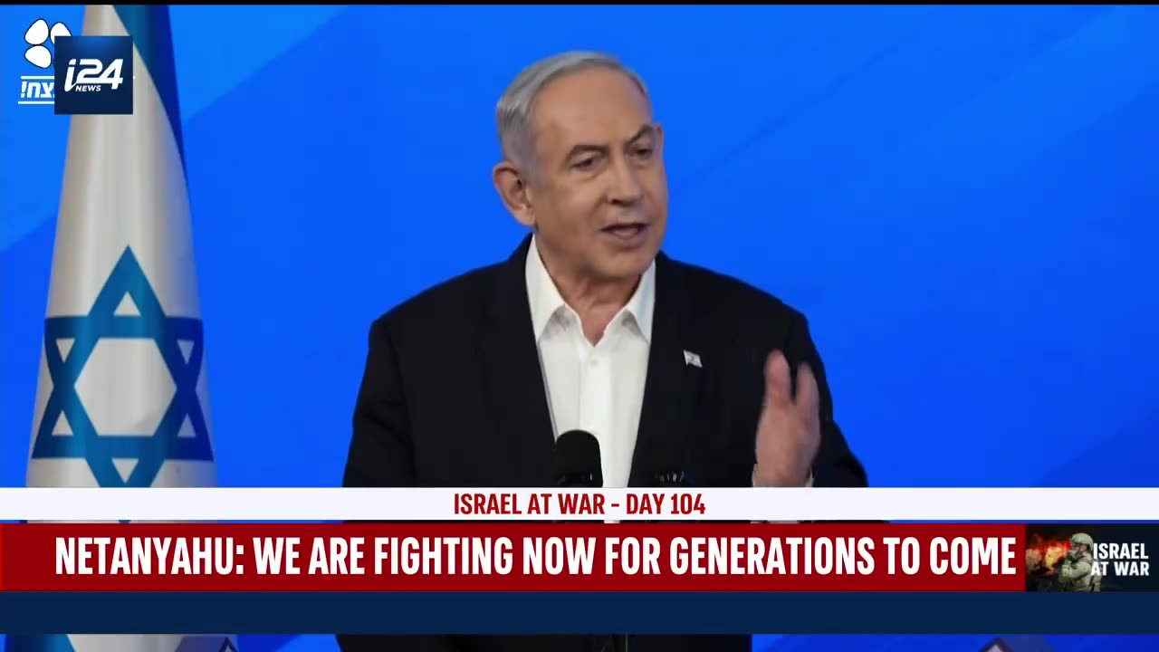 Netanyahu - We Are Fighting For Generations To Come