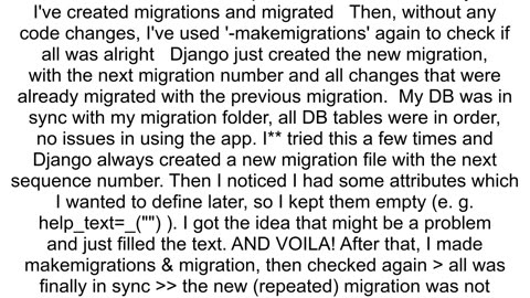 Django Makemigrations and Migrate keep repeating