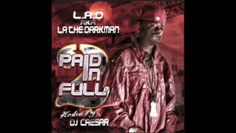 LA The Darkman – Paid In Full 2