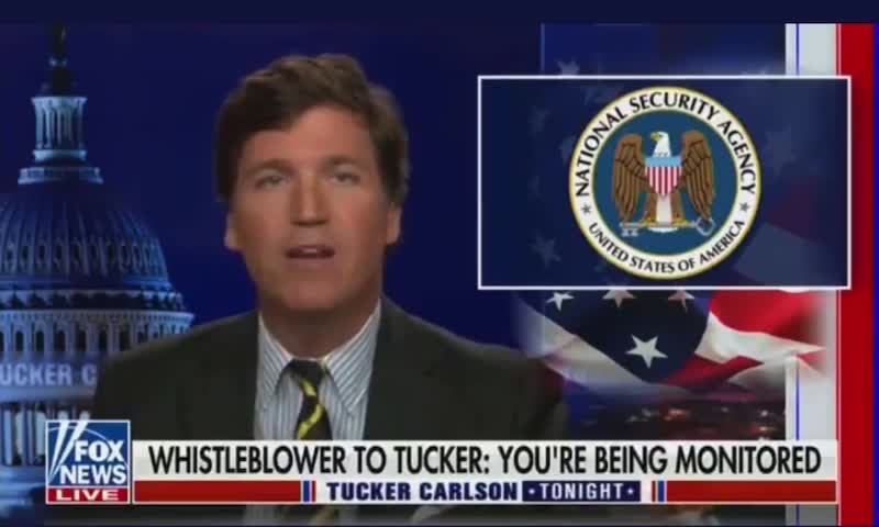 Biden Administration Spying on Tucker Carlson