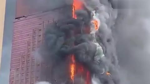 Chinese FIREBALL - Skyscraper burst into flames.