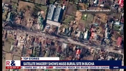 Satellite images of mass grave site in Bucha contradicts Russian claims