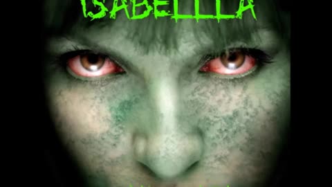 Isabellla, a Paranormal Horror