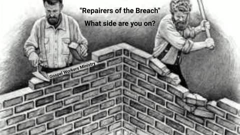 The Repairers of the Breach