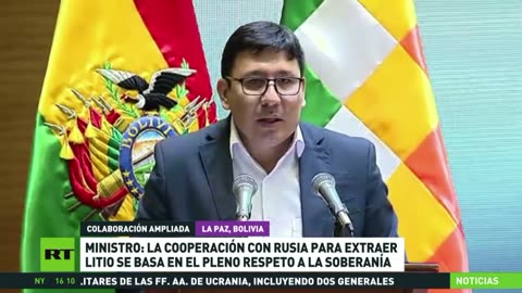 Rusia y Bolivia firman convenio para la cooperación bilateral en extracción de litio