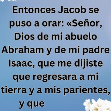 "La Oración de Jacob por Protección" Génesis 32:9.