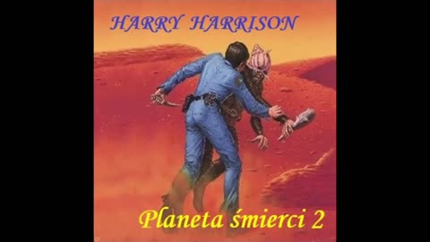 Harry Harrison Planeta Śmierci Tom 2