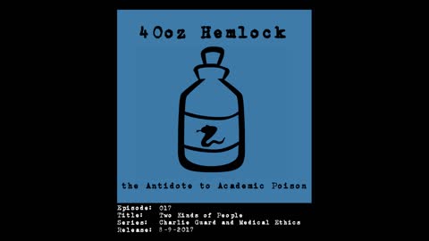 40oz Hemlock - 017 - Two Kinds of People