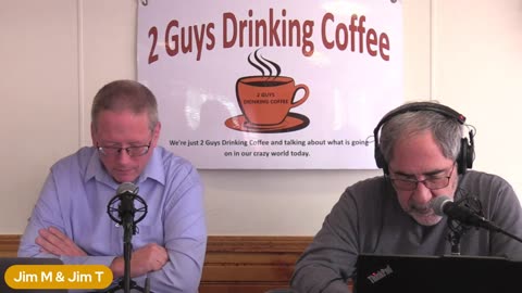 2 Guys Drinking Coffee Episode 188 - Where is the outrage?