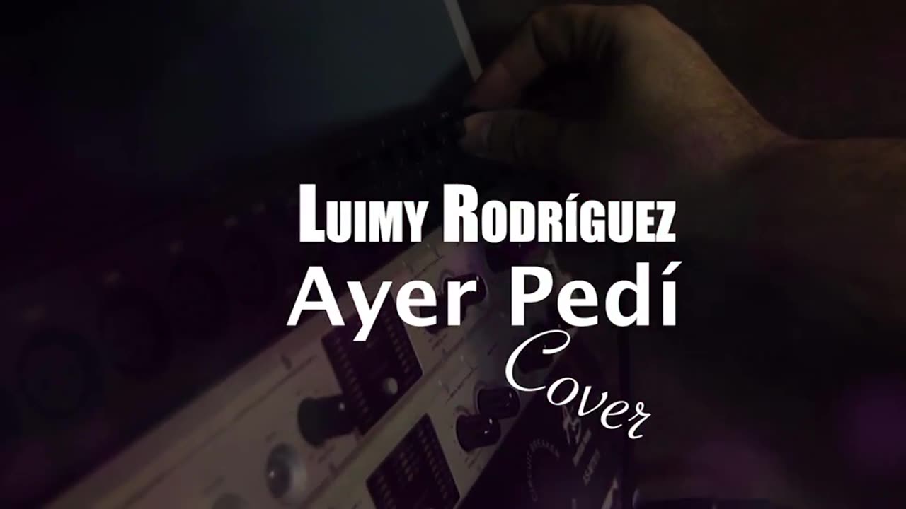 Ayer Pedi Cover Luimy Rodriguez