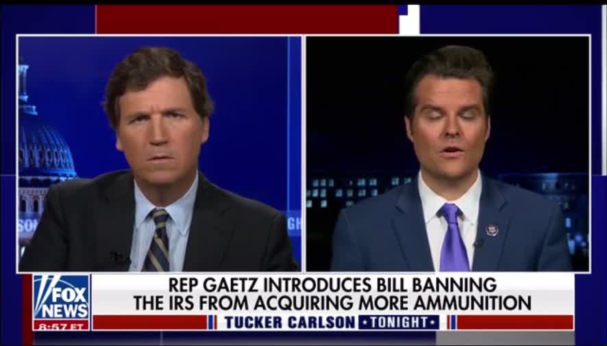 Matt Gaetz tells Tucker about bill that would stop IRS from acquiring more guns and ammo