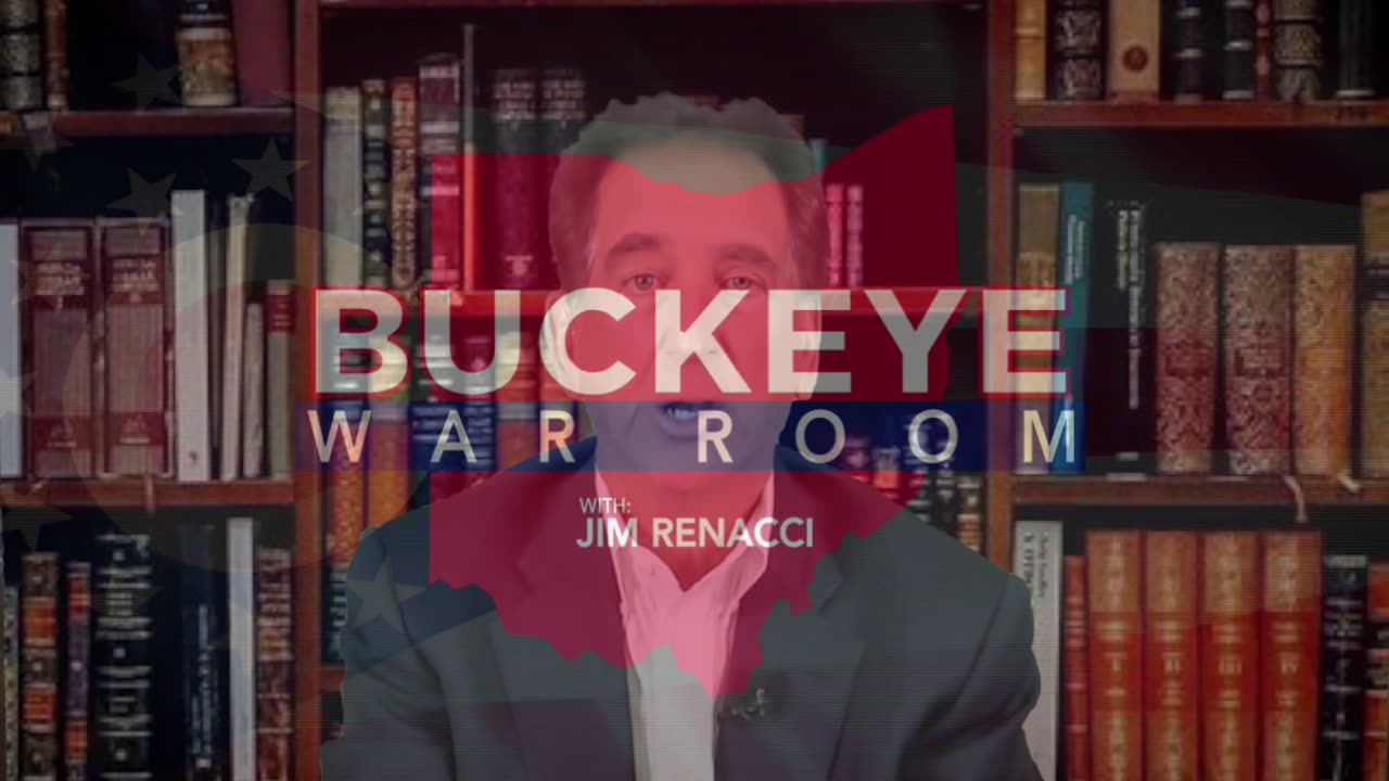 Jim Renacci Hosts: BUCKEYE WAR ROOM | wsg State Rep Tex Fischer