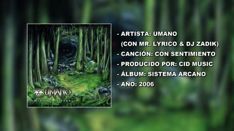 Umano con Mr. Lyrico & Dj Zadik - Con sentimiento | (Prod. por Cid Music) | (2006)