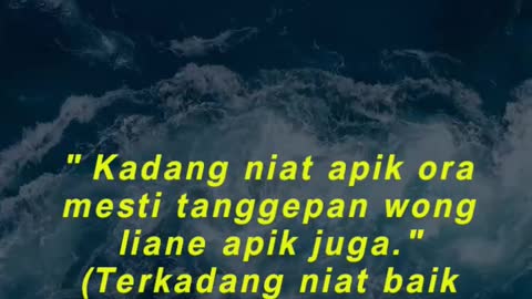 Kadang niat apik ora mesti tanggepan wong liane apik juga.