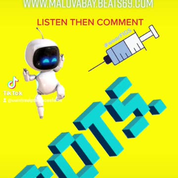 Here Comes The Bots Vax Out