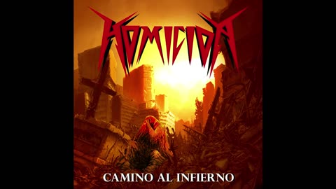 Homicida - Camino Al Infierno