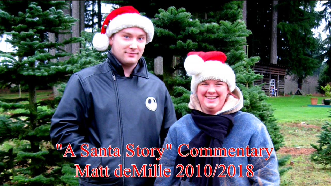 Matt deMille Movie Commentary #132: A Santa Story