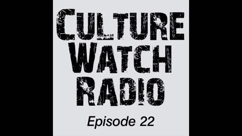 CultureWatch Radio #22 (The Challenge of Abortion)