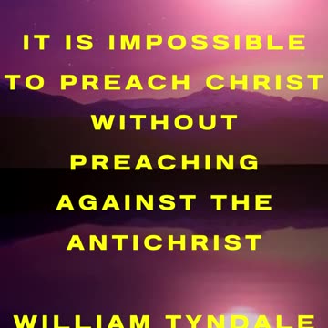CHRISTIAN QUOTES #10 - William Tyndale