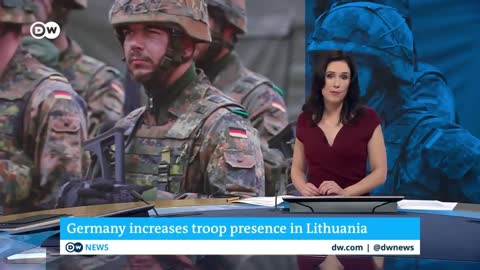 Germany increases troop presence in Lithuania | DW News