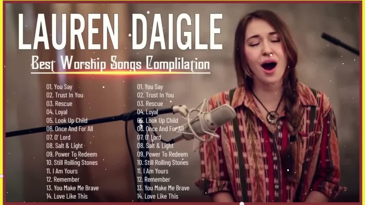 Best Playlist Of Lauren Daigle Christian Songs 🙏 Ultimate Lauren Daigle Full Album