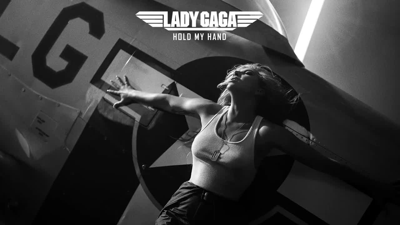 Lady Gaga - Hold My Hand (From “Top Gun- Maverick”) [Official Audio]