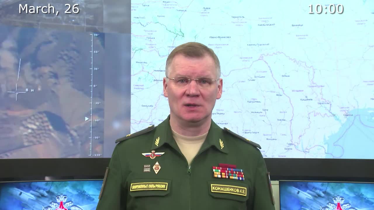 Ukraine War - Briefing by Russian Defence Ministry, 26th March 2022