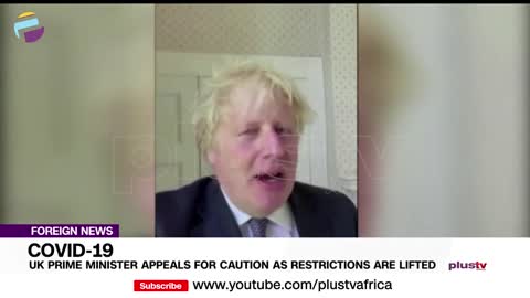 UK Prime Minister Appeals For caution As Restrictions are lifted, Covid19