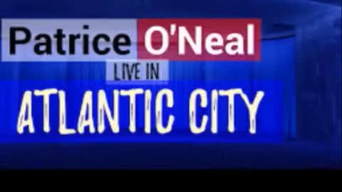 Patrice O'Neal - Live In Atlantic City (Full Bootleg)